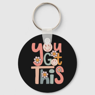 Motivational Testing Day Shirt Teacher Student You Key Ring