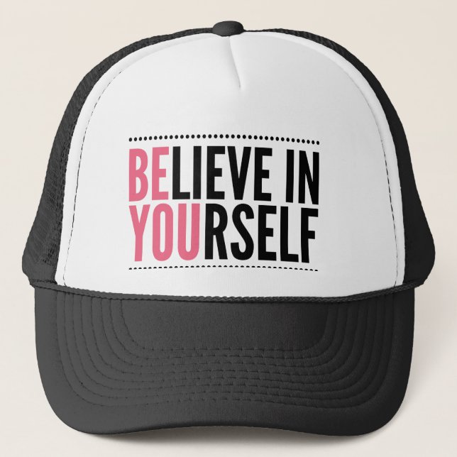 Motivational Trucker Hat (Front)