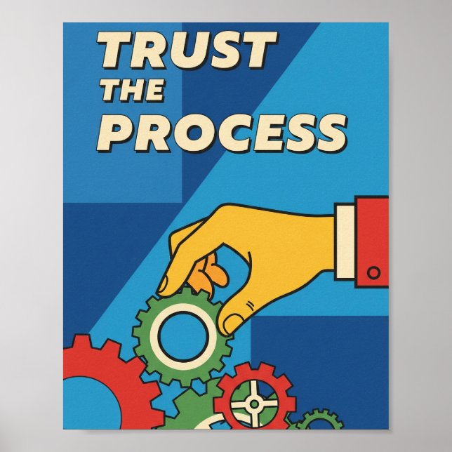 Motivational Trust The Process Retro Poster (Front)