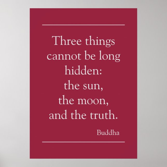 Motivational Truth Quote by Buddha Poster (Front)