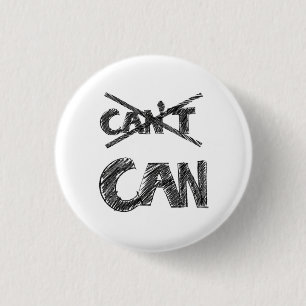 Motivational Typography Design – “I Can” Positive  3 Cm Round Badge