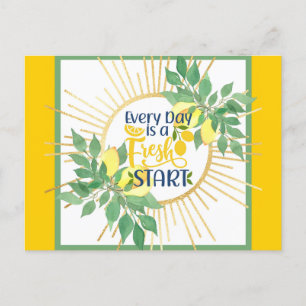 Motivational Uplifting Every Day Is a Fresh Start Postcard