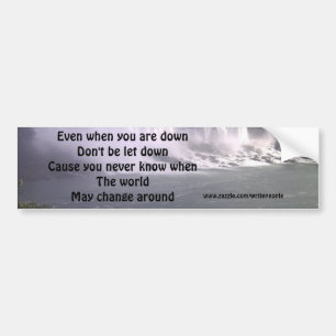 motivational upliftment bumper sticker