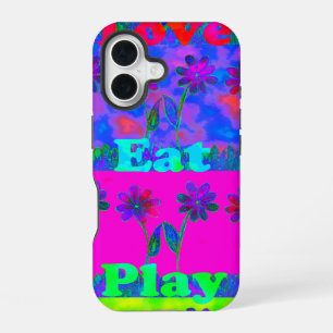 Motivational Vibrant "Eat Love & Play" Art Print iPhone 16 Case