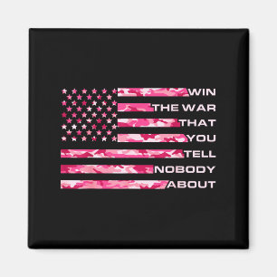 Motivational win the war that tell nobody aboutMot Magnet