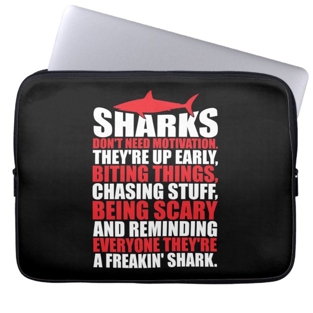 Motivational Words - Be A Shark Laptop Sleeve (Front)