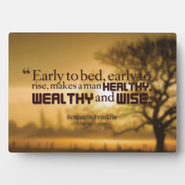 Motivational Words - Benjamin Franklin Quote Plaque (Front)