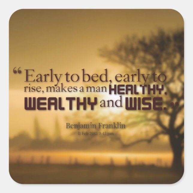 Motivational Words - Benjamin Franklin Quote Square Sticker (Front)