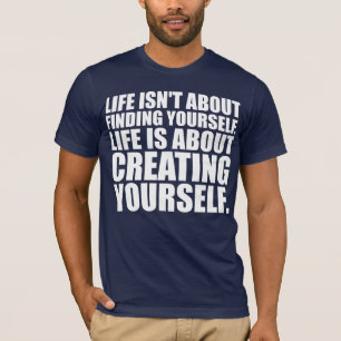 Motivational Words - Create Yourself T-Shirt