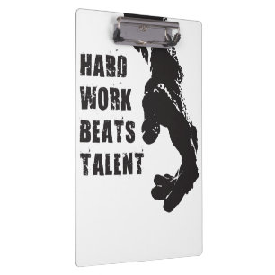Motivational Words - Hard Work Beats Talent Clipboard