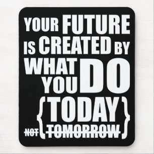 Motivational Words Mouse Pad