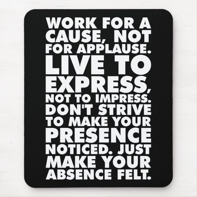 Motivational Words Mouse Pad (Front)