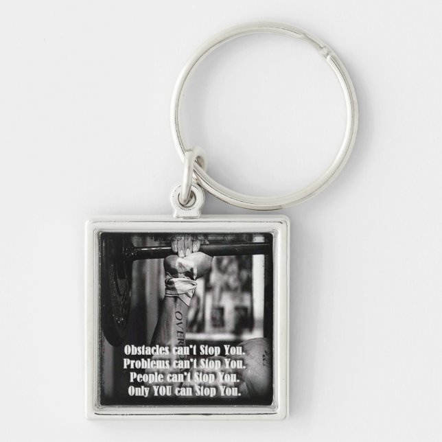 Motivational Words - Obstacles Can't Stop You Key Ring (Front)
