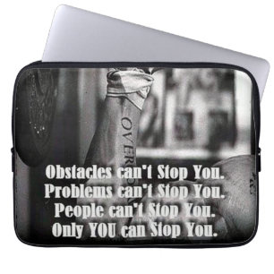 Motivational Words - Obstacles Can't Stop You Laptop Sleeve