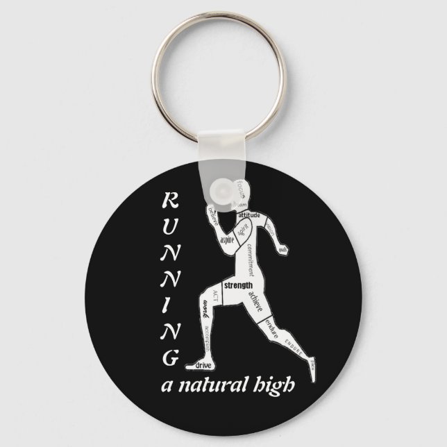 Motivational Words, Running - a Natural High Key Ring (Front)