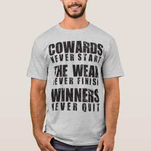 Motivational Words - Winners Never Quit T-Shirt