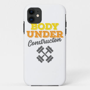 Motivational Workout Body Under Construction iPhone 11 Case