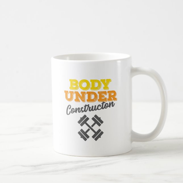 Motivational Workout Body Under Construction Coffee Mug (Right)