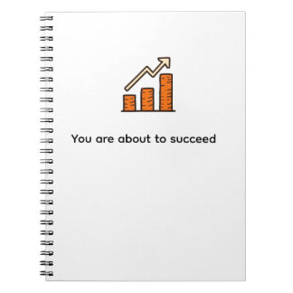 Motivational You Are About To Succeed Custom Post- Notebook