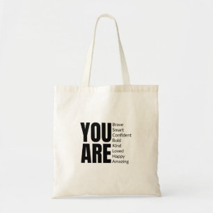 Motivational “YOU ARE” Typography Tote Bag