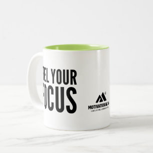 MOTIVATIONALISM© Fuel Your Focus_ Two-Tone Coffee Mug