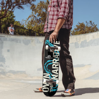 MOTIVATIONALISM© Own The Narrative_ Skateboard