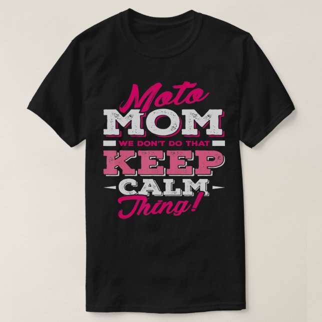 Moto Mum  Funny Motocross Dirt Bike  T-Shirt (Design Front)