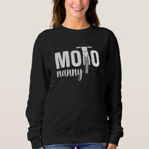 Moto Nanny Motocross Nanny Grandma Motocross Rider Sweatshirt