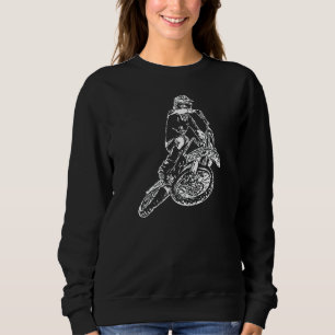 Motocross  Dirt Bike Sweatshirt