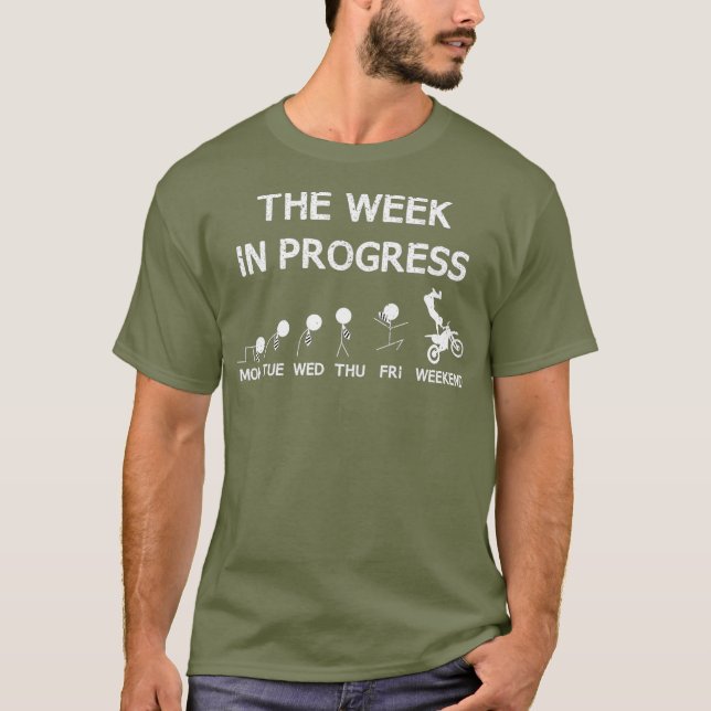 Motocross Evolution The Week In Progress Offroad T-Shirt (Front)