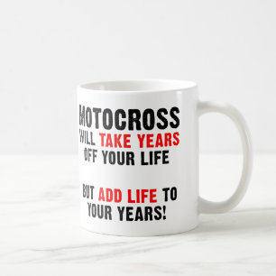 Motocross Life To Your Years Dirt Bike Funny Mug