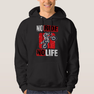 Motocross No Ride No Life  Motocross Machines 2 Hoodie