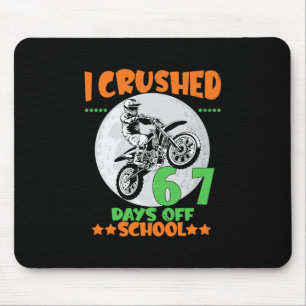 Motocross Rider Crushed 67 Days Of School Student Mouse Pad