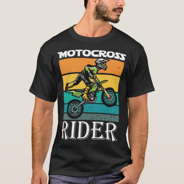 Motocross Rider the real Biker and his Motorcycle  T-Shirt (Front)