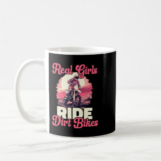 Motocross Woman Real Girls ride Dirt Bikes 6 Coffee Mug