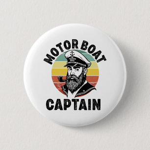 Motor Boat Captain For Boat Owner Captain Boating 6 Cm Round Badge