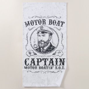 Motor Boat Captain Funny Pontoon Boating Beach Towel