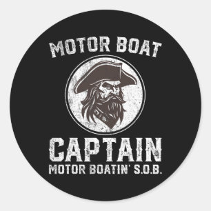 Motor Boat Captain Funny Pontoon Boating Motor Boa Classic Round Sticker