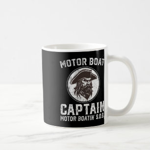 Motor Boat Captain Funny Pontoon Boating Motor Boa Coffee Mug