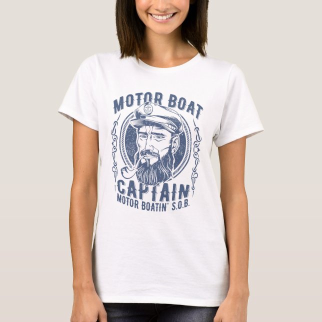 Motor Boat Captain Funny Pontoon Boating Motor Boa T-Shirt (Front)