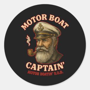 Motor Boat Captain Funny Pontoon Boating Motor Bos Classic Round Sticker