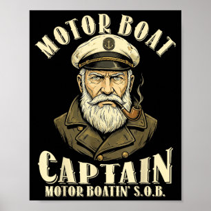 Motor boat captain funny pontoon boating motor poster