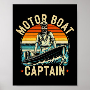 Motor Boat Captain Funny Pontoon Boating Motorboat Poster