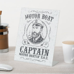 Motor Boat Captain Funny Pontoon Boating Pedestal Sign