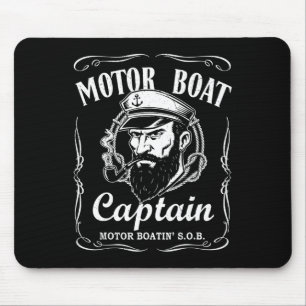 Motor Boat Captain Pontoon Motor Boatin' Nautical Mouse Pad