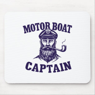 Motor Boat Captain Tee Funny Boating Outfit Sailin Mouse Pad