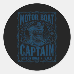 Motor Boatin SOB Motor Boat Captain Pontoon Lake Classic Round Sticker