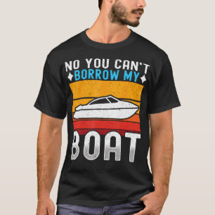 Motor Boats Captain Speed Boat Owner Motorboat T-Shirt