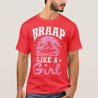 Motor Sled Snowmobile Snowmobiler Braap Girl Snowm T-Shirt