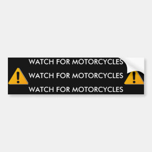 motorbike, motorbike, WATCH FOR MOTORCYCLES, WA... Bumper Sticker